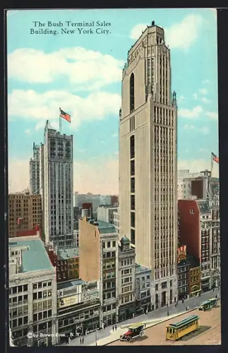 AK New York, NY, The Bush Terminal Sales Building, Strassenbahn