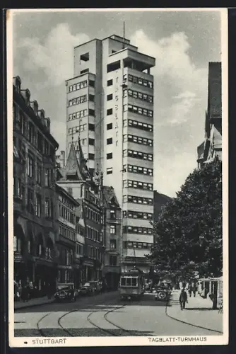 AK Stuttgart, Tagblatt-Turmhaus mit Strassenbahn