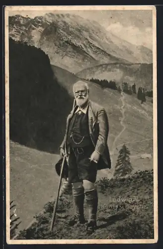 AK König Ludwig III. König von Bayern als Wanderer