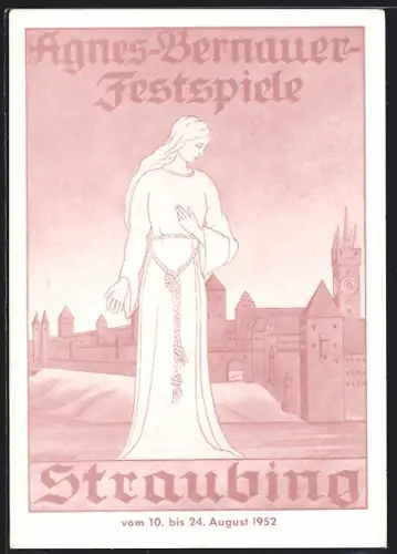 Künstler-AK Katzenberger: Straubing, Agnes-Bernauer-Festspiele 1952