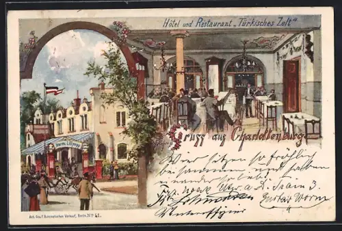 Lithographie Berlin-Charlottenburg, Hotel Restaurant Türkisches Zelt, Bes. H. Lillpopp, Aussen- u. Innenansicht