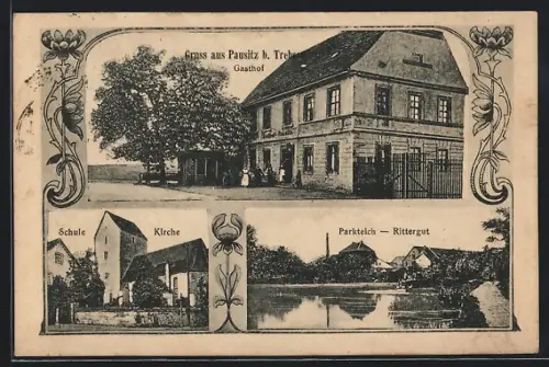 AK Pausitz b. Trebsen, Gasthof, Schule, Kirche, Parkteich Rittergut