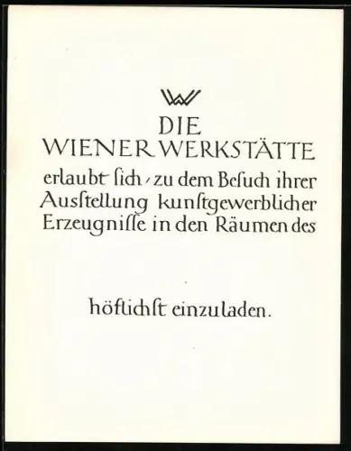 AK Einladung der Wiener Werkstätte zum Besuch ihrer Ausstellung kunstgewerblicher Erzeugnisse