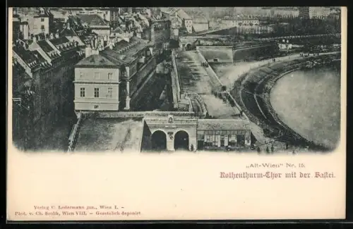 AK Alt-Wien, Rothenthurm-Thor mit der Bastei
