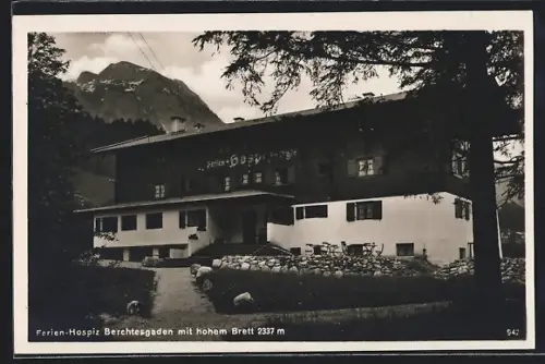 AK Berchtesgaden, Hotel und Ferien-Hospiz mit hohem Brett