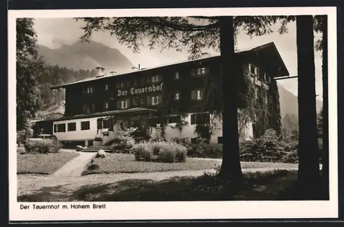 AK Berchtesgaden, Hotel Der Tauernhof mit Hohem Göll und Brett