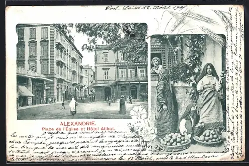 AK Alexandrie, Place de l`Eglise et Hôtel Abbat