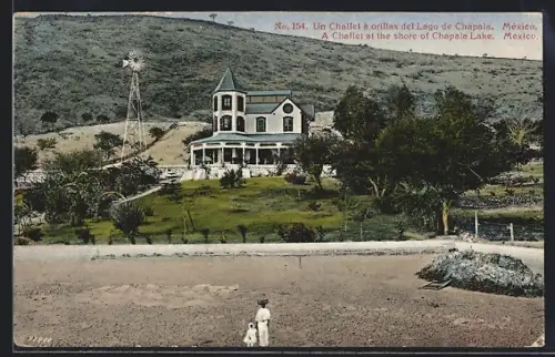 AK Lago de Chapala, Un Challet à orillas del Lago de Chapala