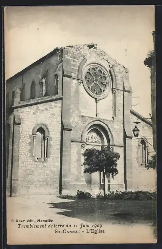AK St-Cannat, Tremblement de terre du 11 Juin 1909, L`Eglise