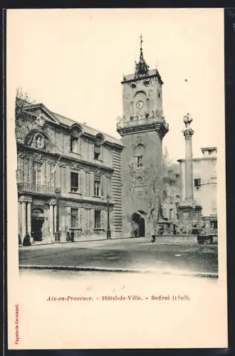AK Aix-en-Provence, Hôtel-de-Ville et Beffroi