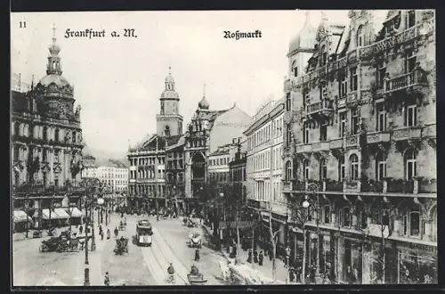 AK Frankfurt /Main, Strassenbahn und Passanten auf dem Rossmarkt