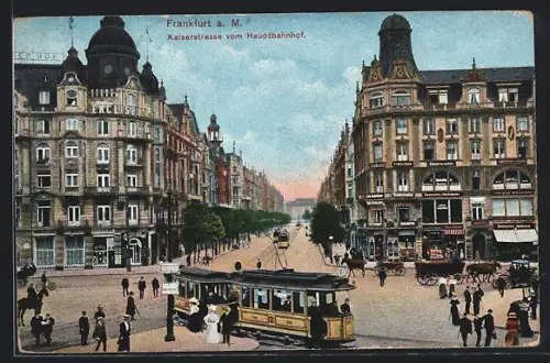 AK Frankfurt /Main, Strassenbahn in Fahrt auf der Kaiserstrasse, Ansicht vom Hauptbahnhof