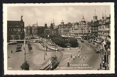AK Frankfurt am Main, Strassenbahn am Hindenburgplatz mit Hauptbahnhof