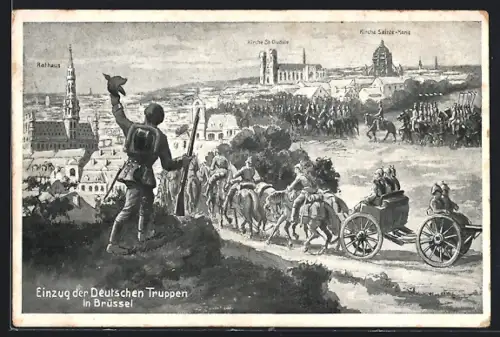 AK Einzug der Deutschen Truppen in Brüssel