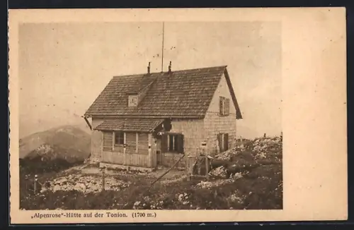 AK Alpenrosenhütte, auf der Tonion