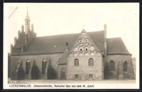 AK Luckenwalde, Johanniskirche, gotischer Bau aus dem 14. Jahrhundert