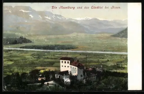 AK Bozen, Die Haselburg und das Etschtal