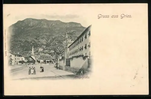 AK Gries, Hauptplatz