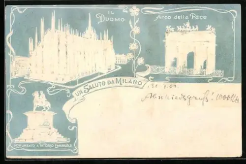 Präge-AK Milano, Il Duomo, Arco della Pace, Monumento a Vittorio Emanuele