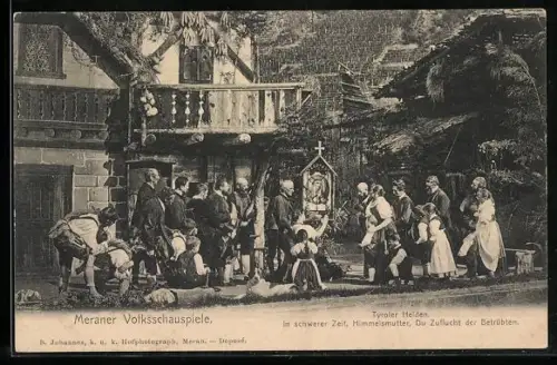 AK Meran, Meraner Volksschauspiele, Tyroler Helden