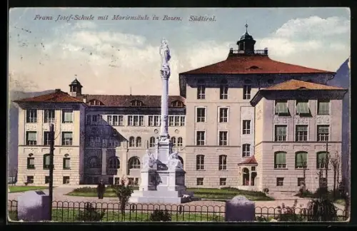 AK Bozen /Südtirol, Franz Josef-Schule mit Mariensäule
