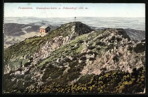 AK Gmundenerhütte /Traunstein, Gmundenerhütte u. Fahnenkogl
