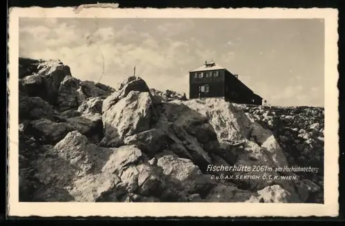 AK Fischerhütte am Hochschneeberg, Berghütte d. Ö. A. V. Sektion Ö. T. K. Wien