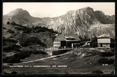 AK Sonnschienhütte am Hochschwab mit Ebenstein
