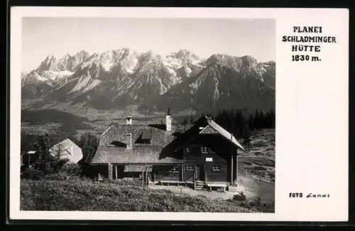 AK Schladminger Hütte auf der Planei