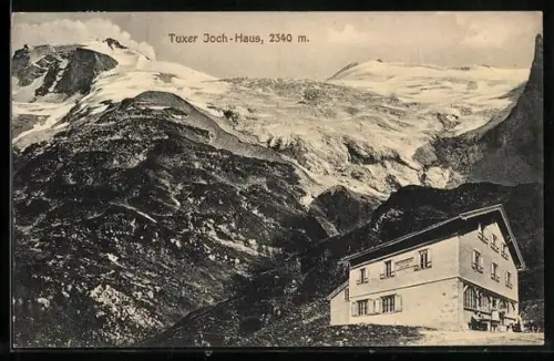 AK Tuxer Joch-Haus mit Blick in die Berge