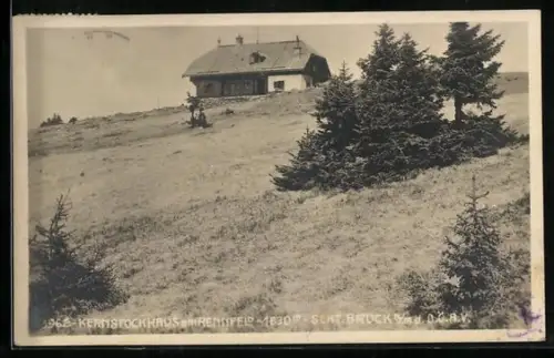 AK Kernstockhaus am Rennfeld Sektion Bruck d. D. Ö. A. V.