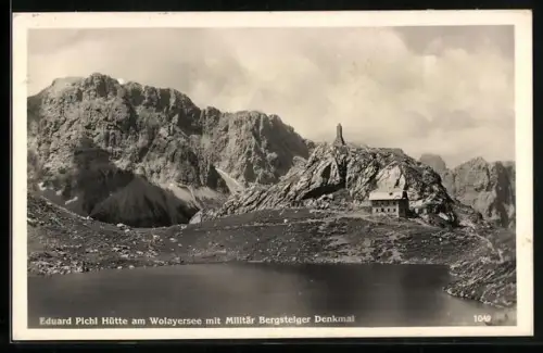 AK Eduard Pichl Hütte am Wolayersee mit Militär Bergsteiger-Denkmal