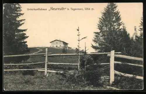 AK Unterkunftshaus Neureuth b. Tegernsee
