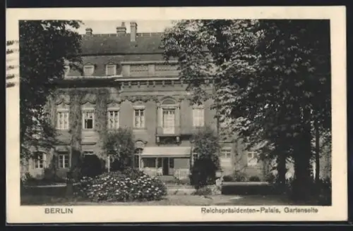 AK Berlin, Reichspräsidenten-Palais, Gartenseite