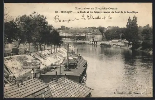 AK Besancon, Le Doubs et les bateaux-lavoirs du Pont de la République
