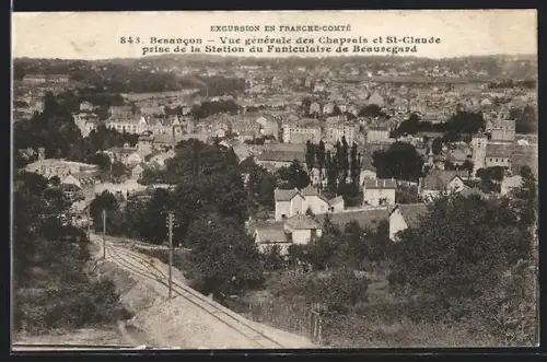 AK Besancon, Vue générale des Chaprais et St-Claude depuis la station du funiculaire de Beauregard