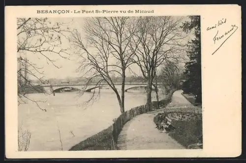 AK Besancon, Le Pont St-Pierre vu de Micaud