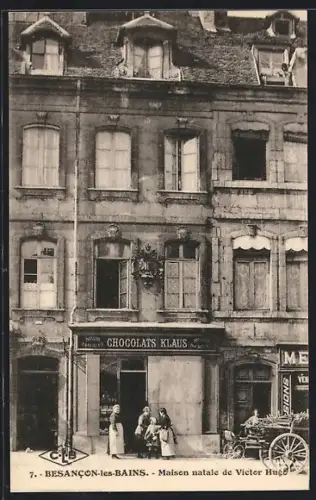 AK Besancon-les-Bains, Maison natale de Victor Hugo