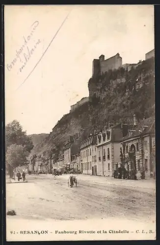 AK Besancon, Faubourg Rivotte et la Citadelle