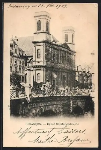 AK Besancon, Église Sainte-Madeleine et pont animé