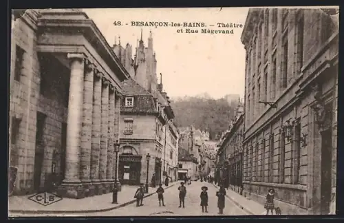 AK Besancon-les-Bains, Théâtre et Rue Mégevand