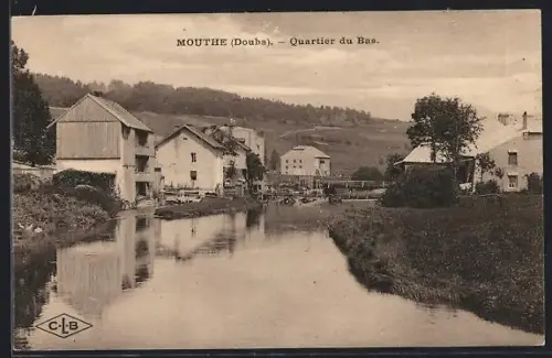 AK Mouthe /Doubs, Quartier du Bas