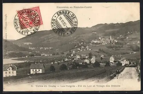 AK Les Pargots, Prè du Lac et Village des Brenets
