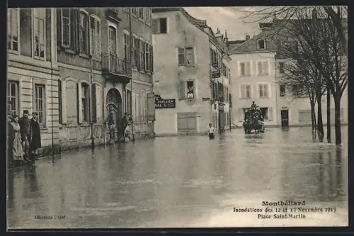 AK Montbéliard, Inondations des 12 et 13 Novembre 1913, Place Saint-Martin