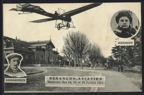 AK Besancon, Meeting aérien des 14, 15 et 16 Juillet 1911 avec Legagneux et Hanriot