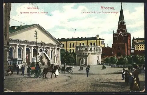 AK Moscou, La porte Troitzky et front du manège