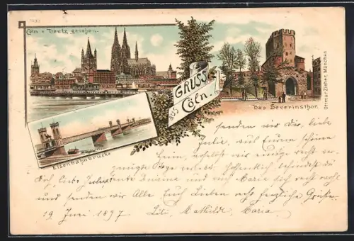 Lithographie Köln, Eisenbahnbrücke, Severinstor und Schiffbrücke