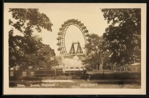 AK Wiener Prater, Riesenrad und Liliputbahn