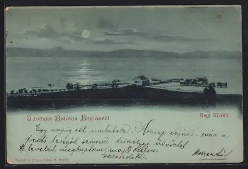 Mondschein-AK Balaton Boglár, Regi Kikötö