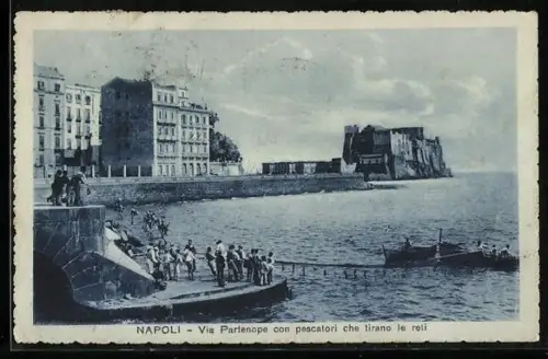 AK Napoli, Via Partenope con pescatori che tirano le reli